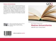 Cover von Madres Universitarias