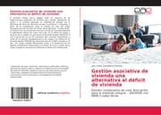 Cover von Gestión asociativa de vivienda una alternativa al déficit de vivienda
