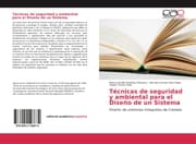 Cover von Técnicas de seguridad y ambiental para el Diseño de un Sistema