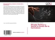 Cover von Mirada Política y Social a través de la Caricatura