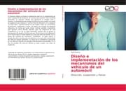 Cover von Diseño e implementación de los mecanismos del vehículo de un automóvil