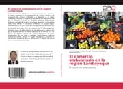 Cover von El comercio ambulatorio en la región Lambayeque
