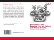 Cover von El comercio del Ecuador con los Países del Medio Oriente