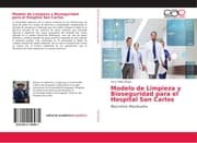 Cover von Modelo de Limpieza y Bioseguridad para el Hospital San Carlos