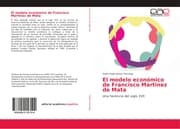 Cover von El modelo económico de Francisco Martinez de Mata