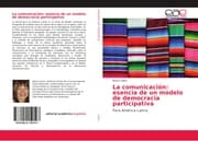 Cover von La comunicación: esencia de un modelo de democracia participativa