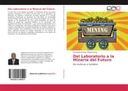 Cover von Del Laboratorio a la Minería del Futuro