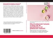 Cover von Efectividad del helado a base de M. paradisiaca en población infantil