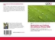 Cover von Nutrición en Cultivo de plátano Musa AAB
