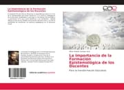 Cover von La Importancia de la Formación Epistemológica de los Docentes