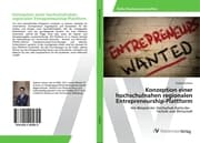 Cover von Konzeption einer hochschulnahen regionalen Entrepreneurship-Plattform