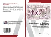 Cover von Ethikunterricht in der Neuen Mittelschule