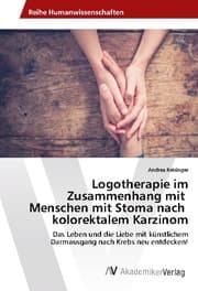 Cover von Logotherapie im Zusammenhang mit Menschen mit Stoma nach kolorektalem Karzinom