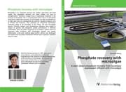 Cover von Phosphate recovery with microalgae