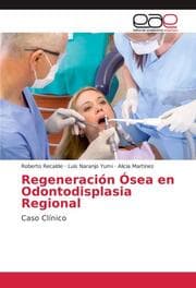 Cover von Regeneración Ósea en Odontodisplasia Regional