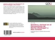 Cover von Hombre y Animal en el Pensamiento de Martín Heidegger y Max Scheler