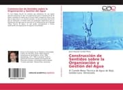 Cover von Construcción de Sentidos sobre la Organización y Gestión del Agua