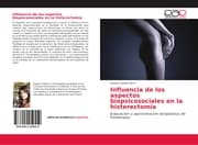 Cover von Influencia de los aspectos biopsicosociales en la histerectomía