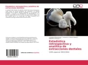 Cover von Estadística retrospectiva y analítica de extracciones dentales