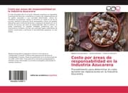 Cover von Costo por áreas de responsabilidad en la Industria Azucarera