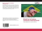 Cover von Brasil en el nuevo contexto internacional