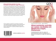 Cover von Ahorcamiento suicida en casos recibidos en Medicina Legal, Matanzas