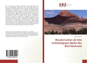 Cover von Revalorisation de Site archéologique Qalâa des Beni Hammed