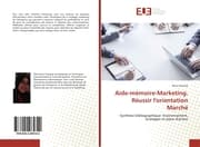 Cover von Aide-mémoire-Marketing. Réussir l'orientation Marché