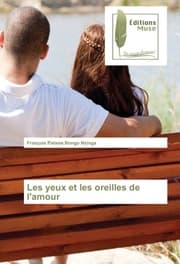Cover von Les yeux et les oreilles de l'amour