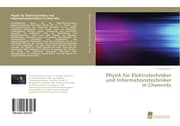 Cover von Physik für Elektrotechniker und Informationstechniker in Chemnitz