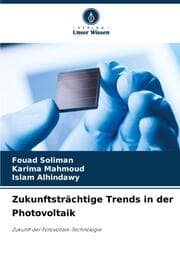 Cover von Zukunftsträchtige Trends in der Photovoltaik