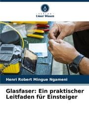 Cover von Glasfaser: Ein praktischer Leitfaden für Einsteiger