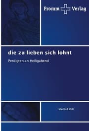 Cover von die zu lieben sich lohnt
