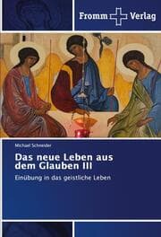 Cover von Das neue Leben aus dem Glauben III