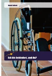 Cover von Ich bin behindert, und du?