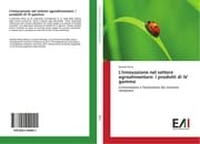 Cover von L'innovazione nel settore agroalimentare: i prodotti di IV gamma