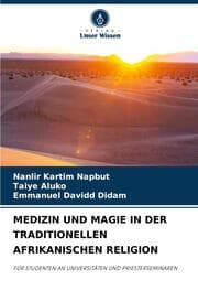 Cover von MEDIZIN UND MAGIE IN DER TRADITIONELLEN AFRIKANISCHEN RELIGION