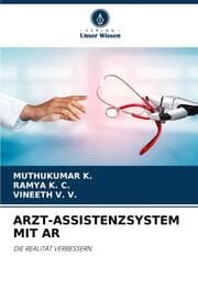 Cover von ARZT-ASSISTENZSYSTEM MIT AR