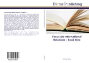 Cover von Focus on International Relations - Book One