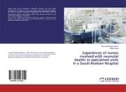 Cover von Experiences of nurses involved with neonatal deaths in specialised units in a Saudi Arabian Hospital