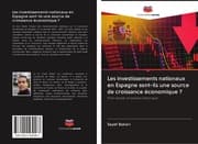 Cover von Les investissements nationaux en Espagne sont-ils une source de croissance économique ?