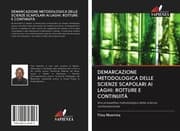 Cover von DEMARCAZIONE METODOLOGICA DELLE SCIENZE SCAPOLARI AI LAGHI: ROTTURE E CONTINUITÀ
