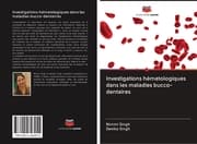 Cover von Investigations hématologiques dans les maladies bucco-dentaires