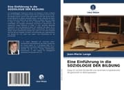Cover von Eine Einführung in die SOZIOLOGIE DER BILDUNG