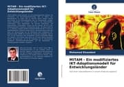 Cover von MITAM - Ein modifiziertes IKT-Adoptionsmodell für Entwicklungsländer