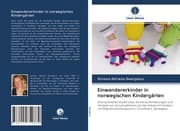 Cover von Einwandererkinder in norwegischen Kindergärten