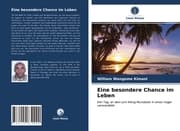 Cover von Eine besondere Chance im Leben