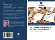 Cover von Das Familienunternehmen in der Stadt Teustepe, Boaco