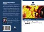 Cover von Akustische Korrelate von [Stimme]