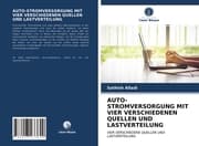 Cover von AUTO-STROMVERSORGUNG MIT VIER VERSCHIEDENEN QUELLEN UND LASTVERTEILUNG